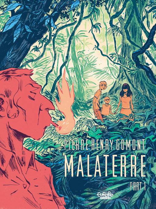 Title details for Malaterre, Part 1 by Pierre-Henry Gomont - Wait list
